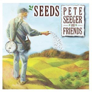 SEEDS by Pete Seeger and Friends　ピート・シーガー　トリビュートアルバム　３