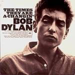 The Times They Are A-Changing/ Bob Dylan ボブ・ディラン　時代は変わる